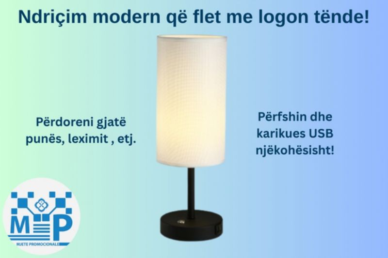 llambe tavoline promocionale, llambe tavoline me logo, llambe tavoline e personalizuar, llambe led me logo, llambe zyre e loguar, llambe multifunksionale me logo, llambe bambuje me logo, llambe tavoline per biznese, llambe dhurate marketingu